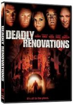 Watch Deadly Renovations M4ufreemovies
