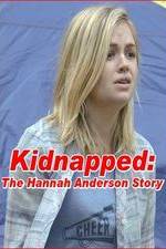 Watch Kidnapped: The Hannah Anderson Story M4ufreemovies