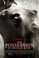 Watch The Possession of Michael King M4ufreemovies