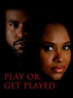 Play or Get Played