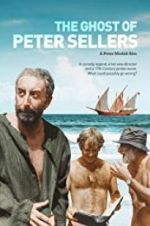 Watch The Ghost of Peter Sellers M4ufreemovies