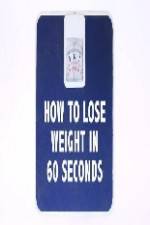 Watch How to Lose Weight in 60 Seconds M4ufreemovies