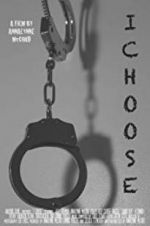 Watch I Choose M4ufreemovies