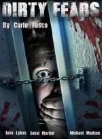 Watch Dirty Fears M4ufreemovies