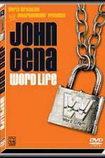 Watch John Cena: Word Life M4ufreemovies