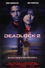 Watch Deadlocked: Escape from Zone 14 M4ufreemovies
