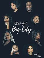 Watch Black Girl Big City 2 M4ufreemovies