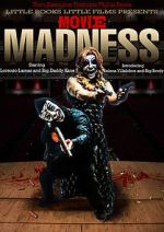 Watch Movie Madness M4ufreemovies
