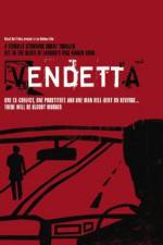 Watch Vendetta M4ufreemovies