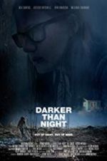 Watch Darker Than Night M4ufreemovies