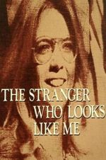 Watch The Stranger Who Looks Like Me M4ufreemovies