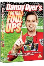 Watch Danny Dyer's Football Foul Ups M4ufreemovies