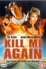 Watch Kill Me Again M4ufreemovies