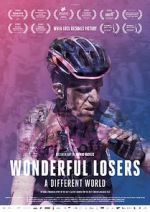 Watch Wonderful Losers: A Different World M4ufreemovies