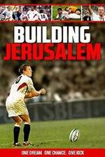Watch Building Jerusalem M4ufreemovies