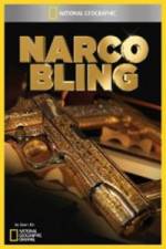 Watch National Geographic Narco Bling M4ufreemovies