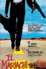 Watch El mariachi M4ufreemovies