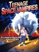 Watch Teenage Space Vampires M4ufreemovies