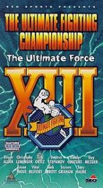 Watch UFC 13: The Ultimate Force M4ufreemovies