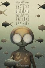 Watch The Head Vanishes (Short 2016) M4ufreemovies