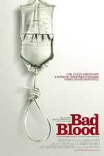 Watch Bad Blood: A Cautionary Tale M4ufreemovies