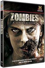 Watch Zombies: A Living History M4ufreemovies
