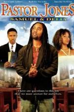 Watch Pastor Jones: Samuel and Delia M4ufreemovies