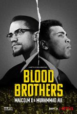 Watch Blood Brothers: Malcolm X & Muhammad Ali M4ufreemovies
