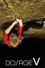 Watch Dosage V M4ufreemovies