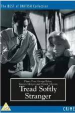 Watch Tread Softly Stranger M4ufreemovies