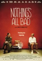 Watch Nothing\'s All Bad M4ufreemovies