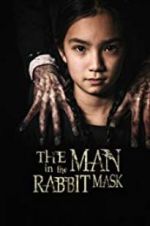 Watch The Man in the Rabbit Mask M4ufreemovies