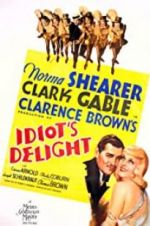 Watch Idiot\'s Delight M4ufreemovies
