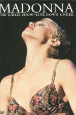 Watch Madonna The Girlie Show - Live Down Under M4ufreemovies