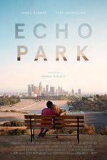Watch Echo Park M4ufreemovies