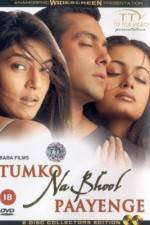 Watch Tumko Na Bhool Paayenge M4ufreemovies
