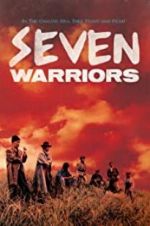 Watch Seven Warriors M4ufreemovies