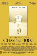 Watch Chasing 3000 M4ufreemovies