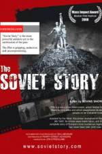 Watch The Soviet Story M4ufreemovies