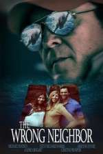 Watch The Wrong Neighbor M4ufreemovies