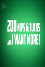 Watch 200 Nips and Tucks and I Want More M4ufreemovies