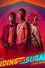 Watch Riding with Sugar M4ufreemovies