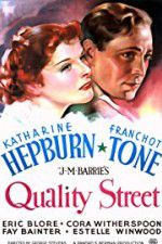 Watch Quality Street M4ufreemovies