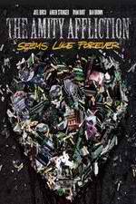 Watch The Amity Affliction: Seems Like Forever M4ufreemovies