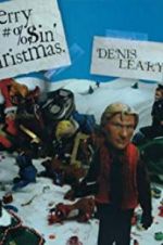 Watch Denis Leary\'s Merry F#%$in\' Christmas M4ufreemovies