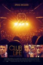 Watch Club Life M4ufreemovies