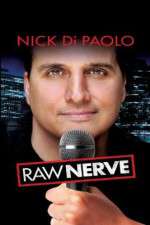 Watch Nick DiPaolo Raw Nerve M4ufreemovies