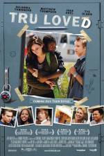 Watch Tru Loved M4ufreemovies