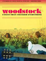 Watch Woodstock: 3 Days That Changed Everything M4ufreemovies