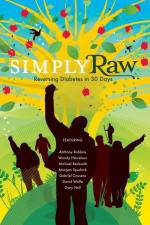 Watch Simply Raw: Reversing Diabetes In 30 Days M4ufreemovies